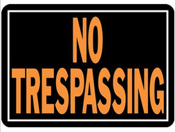 No Trespassing Metal Sign 10x14